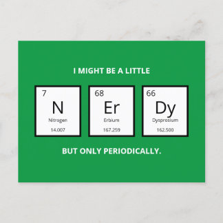 Cartão Postal De Festividades Nerdy Humor de Mesa Periódica | Engraçado Science 