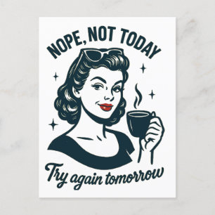 Cartão Postal De Festividades Nope Not Today Retro Coffee Coffee Cote