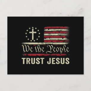 Cartão Postal De Festividades Nós, as Pessoas, confiamos em Jesus - EUA, bandeir