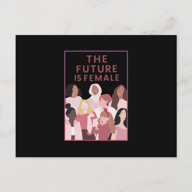 Cartão Postal De Festividades O futuro é feminino (Frente)