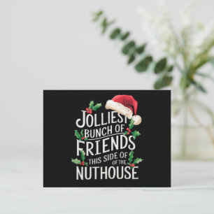 Cartão Postal De Festividades O grupo mais alegre de amigos Natal Sarcástico 