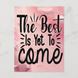Cartão Postal De Festividades O melhor ainda está para vir
