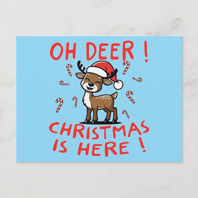 Cartão Postal De Festividades Oh Deer Christmas Está Aqui (Frente)