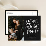 Cartão Postal De Festividades Oh Que Foto Divertida De Flocos De Neve Preto<br><div class="desc">Que Cartão-Postal De Férias Feriado De Caligrafia Negra Divertida. Mande Cartões de natal para seus entes queridos com este Cartão Feriado Festivo e Moderno. Todos os textos estão pré-organizados para que você personalize fácil e rapidamente com seus próprios detalhes. Feliz Feriados!</div>
