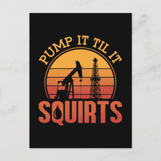 Cartão Postal De Festividades Oilfield Worker Bomba-O Até Escamuflar Óleo (Frente)