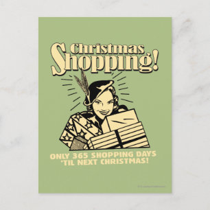 Cartão Postal De Festividades Only 365 Shopping Days 'Til Next Christmas