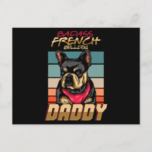 Cartão Postal De Festividades Pai Badass French Bulldog