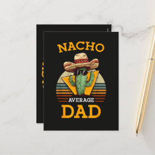 Cartão Postal De Festividades Pai Não Médio Nacho Engraçado