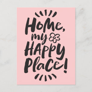 Cartão Postal De Festividades Para casa, meu Lugar Feliz!  Abrigo no lugar - Cor