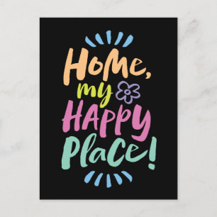 Cartão Postal De Festividades Para casa, meu Lugar Feliz!  Proteção no lugar -