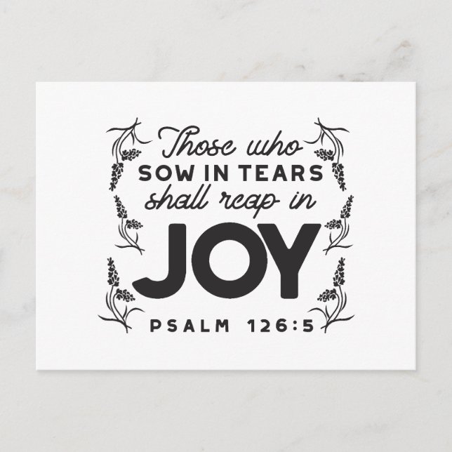 Cartão Postal De Festividades Psalm 126:5 Scripture Typography – Reap in Joy (Frente)