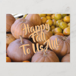 Cartão Postal De Festividades Pumpkin FELIZ CAIR PARA TODOS NÓS!