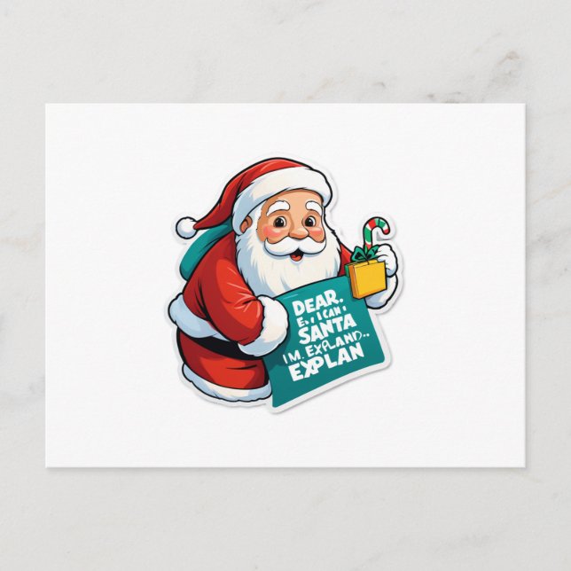 Cartão Postal De Festividades Querido Papai Noel, Posso Explicar... (Frente)
