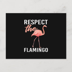 Cartão Postal De Festividades Respeite O Flamingo Funny Flamingo Lover