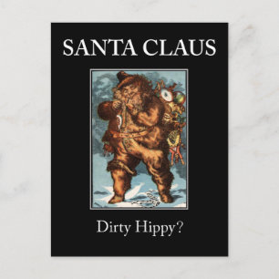 Cartão Postal De Festividades SANTA CLAUS hippy sujo? Cartaz de Natal!