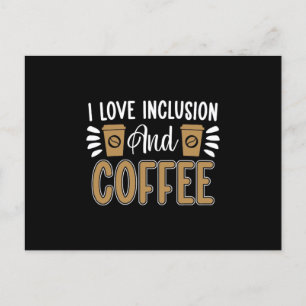 Cartão Postal De Festividades Saúde Mental Adoro Inclusão E Ansiedade Do Café