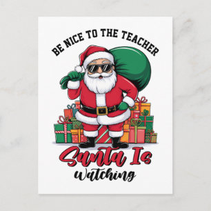 Cartão Postal De Festividades Seja Legal Com O Professor O Papai Noel Está Obser