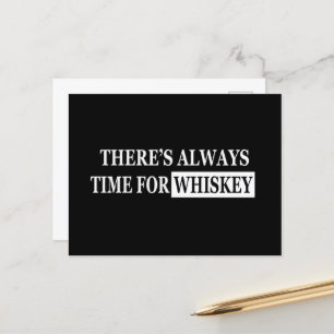Cartão Postal De Festividades Sempre há tempo para uísque