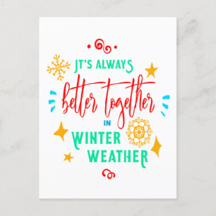 Cartão Postal De Festividades Sempre Melhor Juntos no Natal Tempo de Inverno, ZS