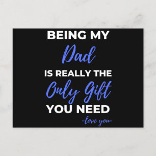 Cartão Postal De Festividades Ser Meu Pai É Realmente O Único Presente