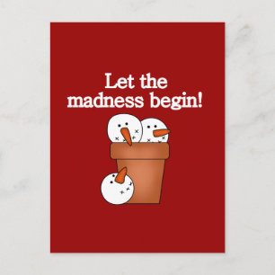 Cartão Postal De Festividades Snowman Holiday Madness T-shirts e presentes