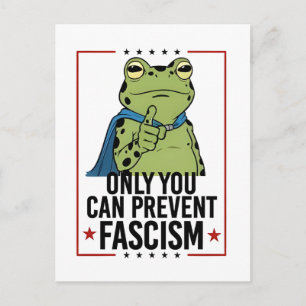 Cartão Postal De Festividades Somente você pode prevenir o Fascismo Patriota Dem