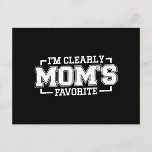 Cartão Postal De Festividades Sou claramente Mãe favorita, criança favorita e Fa