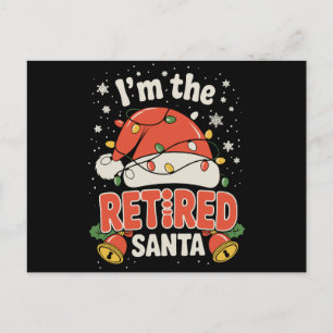 Cartão Postal De Festividades Sou o Papai Noel Aposentado Natal Aposentadoria Na