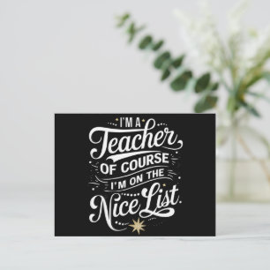 Cartão Postal De Festividades Sou Uma Professora Estou Na Lista Dos Bons Profess