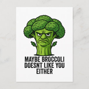Cartão Postal De Festividades Talvez Broccoli também não goste de você