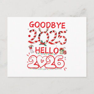 Cartão Postal De Festividades Tchau 2025 Olá 2026 Feliz Natal Feliz Ano Novo