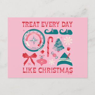 Cartão Postal De Festividades Trate Todo Dia Como Natal