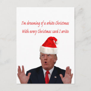Cartão Postal De Festividades Trump Christmas: Sonhando com um Natal Branco