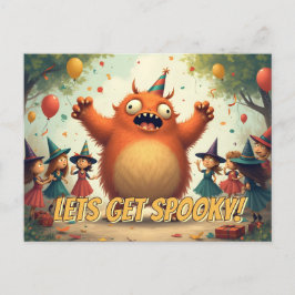 Cartão Postal De Festividades Vamos Ficar Assustadores – Diversão de Festa de Mo