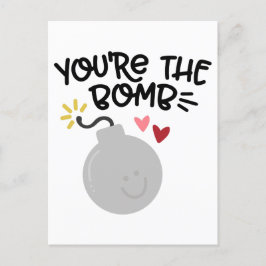 CARTÃO POSTAL DE FESTIVIDADES VOCÊ É A BOMBA