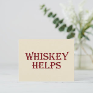 Cartão Postal De Festividades Whiskey ajuda álcool engraçado dizendo aspas de uí
