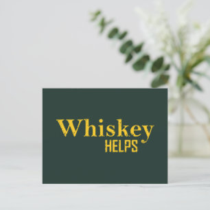 Cartão Postal De Festividades Whiskey ajuda álcool engraçado dizendo aspas de uí