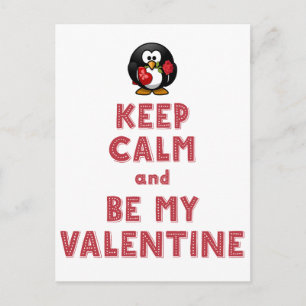 Cartão Postal De Festividades White Keep Calm and Be My Valentine Postcards