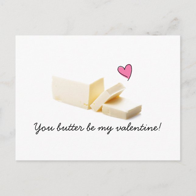 Cartão Postal De Festividades you butter be my valentine card (Frente)