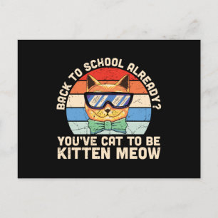 Cartão Postal De Volta às Aulas Já Kitten Me Presente para Amant