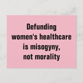 Cartão Postal Defender a saúde das mulheres é misoginia não mora
