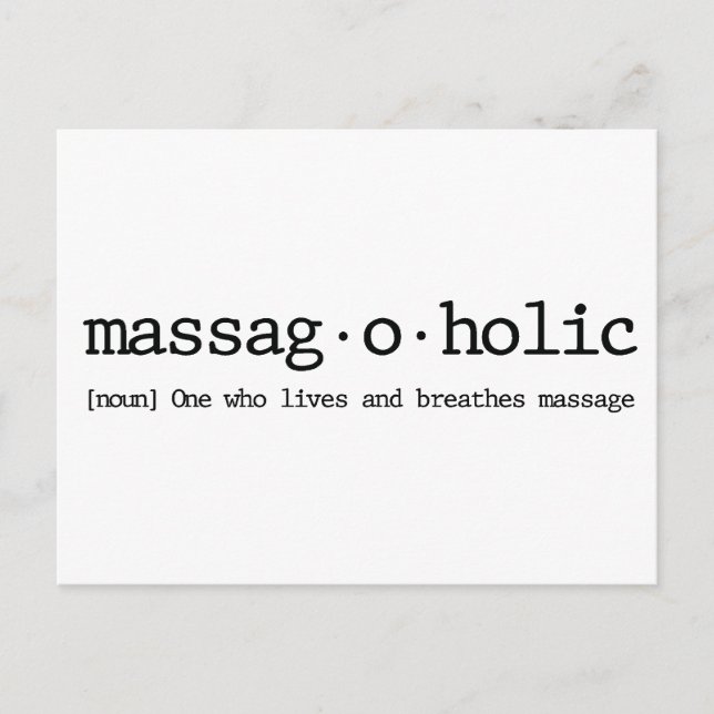 Cartão Postal Definição de "massag-a-holic" (Frente)
