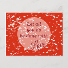 Cartão Postal Deixe que tudo que você faz seja feito com amor 1