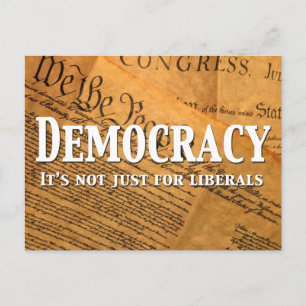 Cartão Postal Democracia Não É Apenas Para Liberais