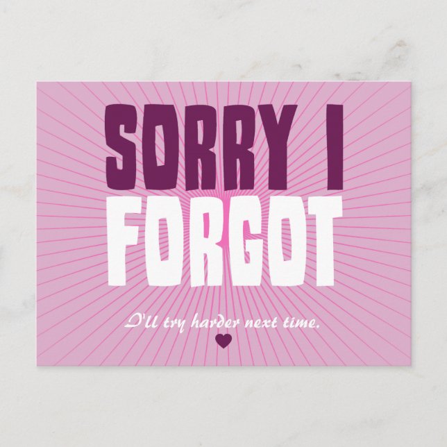 Cartão Postal Desculpe, Esqueci (Frente)
