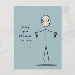 Cartão Postal Desculpe Sua Vida Cheira Agora