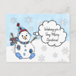 Cartão Postal Desejando-lhe uma Holly Jolly Christmas Snowman<br><div class="desc">Feliz Natal e Feliz ano novo personalizou um cartão de posto de bonitinho branco desenhado por mão branca. Uma maneira barato de dizer à sua família Feliz Natal este ano!</div>