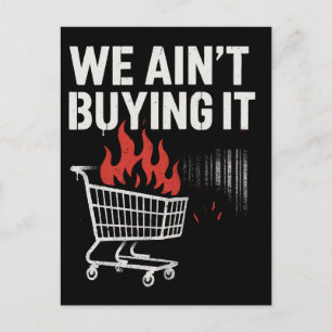 Cartão Postal Design de Protesto 'Não Estamos Comprando'