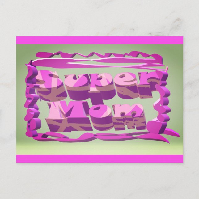 Cartão Postal design de Super Mãe para o Dia das Mães e aniversá (Frente)