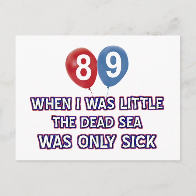 Cartão Postal designs de aniversário do morto do mar, de 89 anos (Frente)